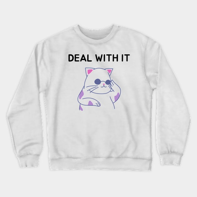 Deal With It Cool Cat Crewneck Sweatshirt by FunnyStylesShop